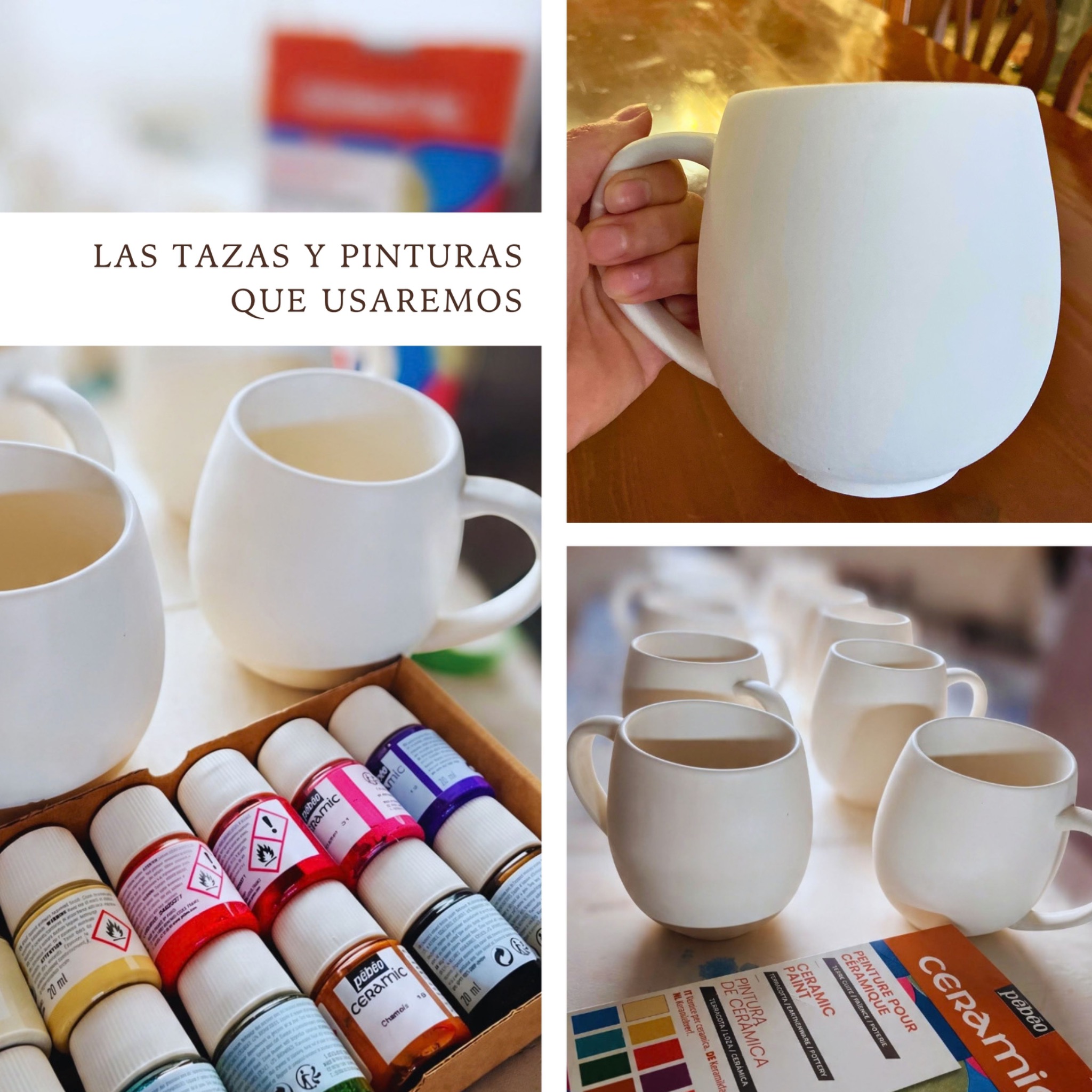 Fotografías de las tazas blancas y las pinturas que usaremos en el taller